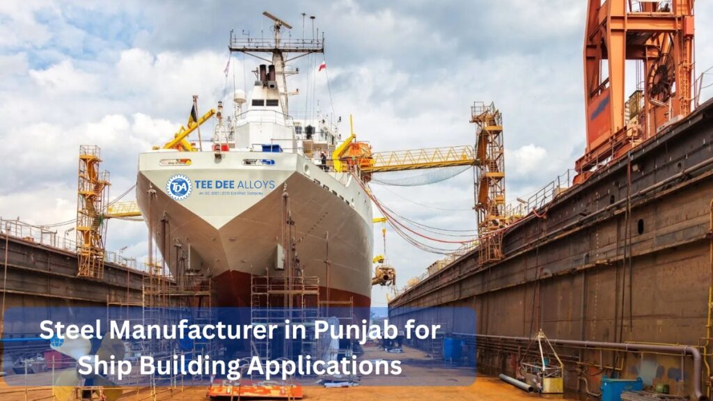Steel Manufacturer in Punjab